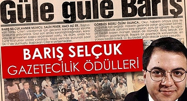 24. Barış Selçuk Gazetecilik Ödülleri’ne başvurular başladı