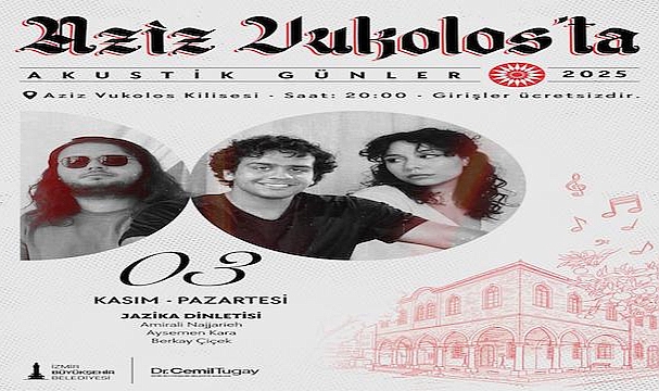 Aziz Vukolos Kilisesi’nden müzik yükselecek