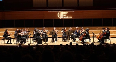 İzmir Oda Orkestrası’ndan unutulmaz gece 